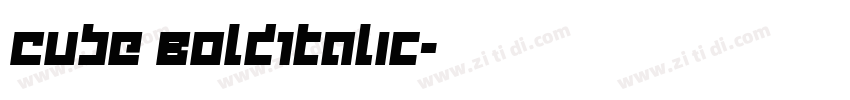 Cube BoldItalic字体转换 Cube BoldItalic字体转换